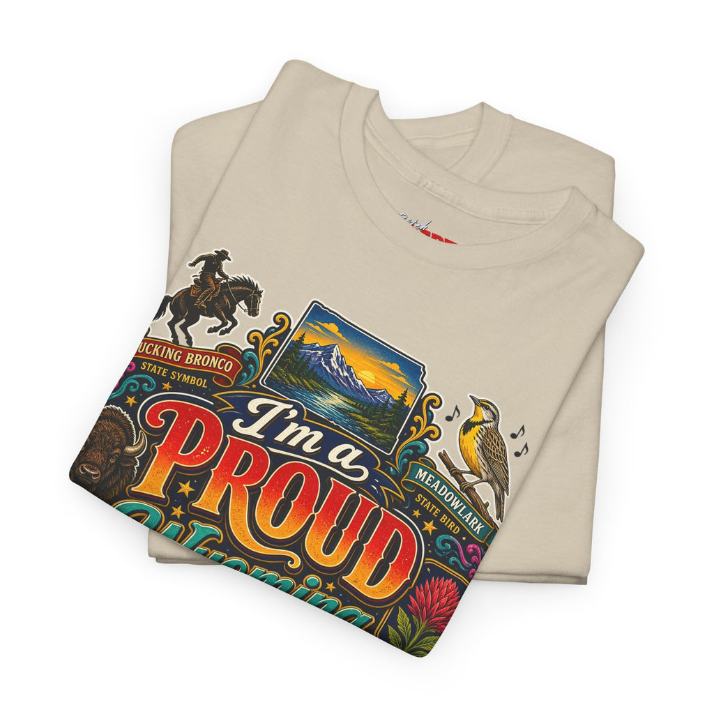 Wyoming Proud Bitch T‑Shirt — Retro State Pride Graphic Tee
