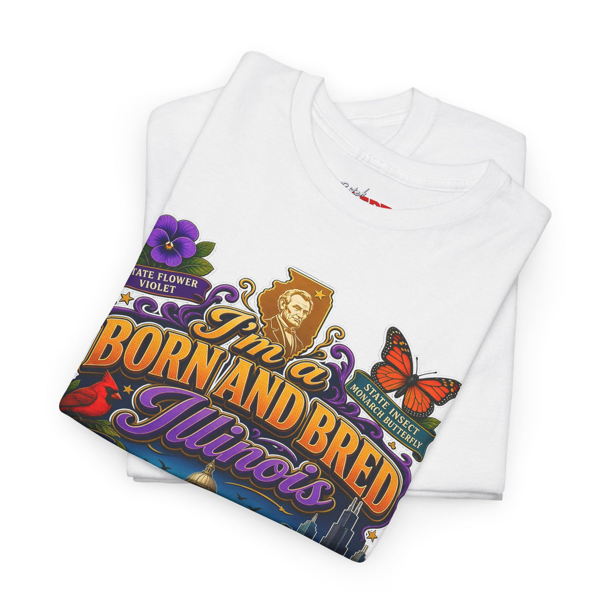Illinois Born and Bred T-Shirt — “I’m a Born and Bred Illinois Bitch” Retro State Pride Tee
