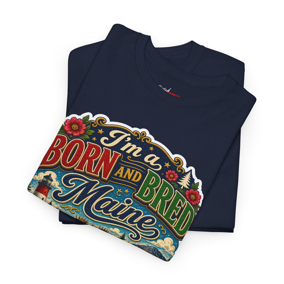 Maine Born and Bred T-Shirt — "I’m a Born and Bred Maine Bitch" Vintage Tee