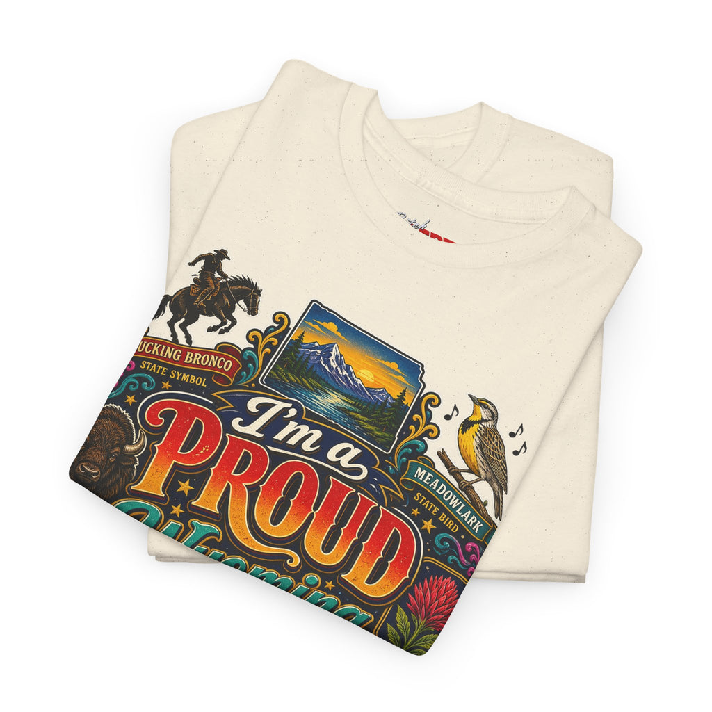 Wyoming Proud Bitch T‑Shirt — Retro State Pride Graphic Tee