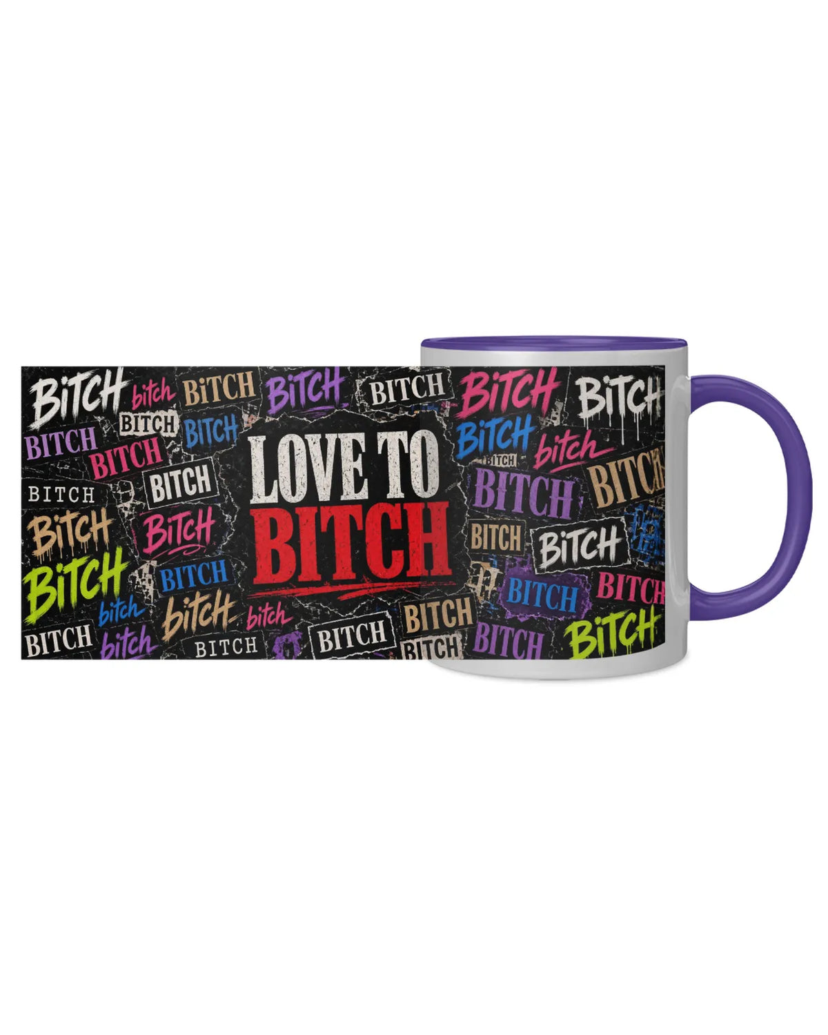Love to BITCH Mug