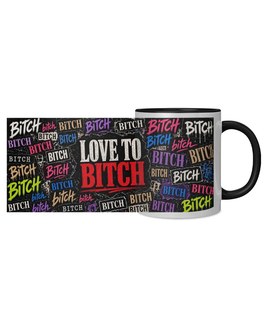 Love to BITCH Mug
