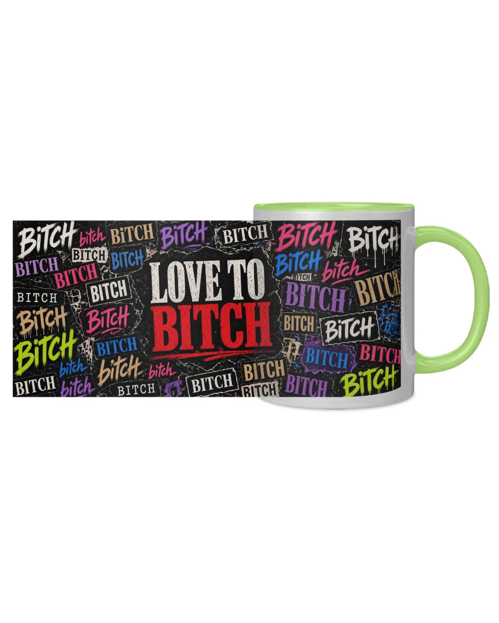 Love to BITCH Mug