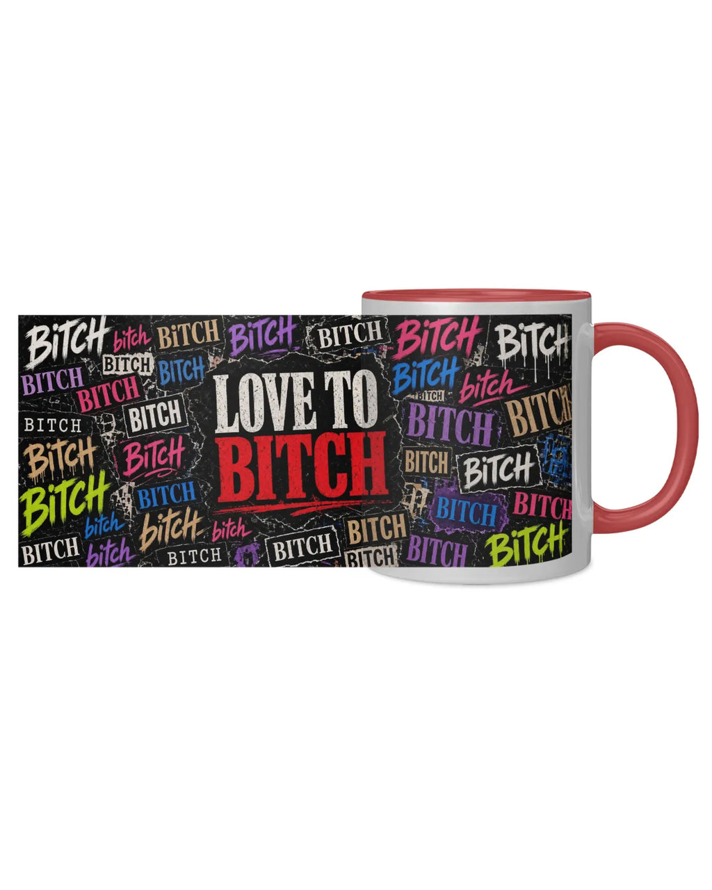 Love to BITCH Mug