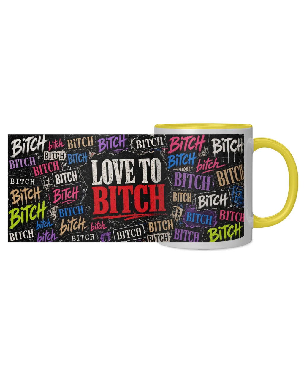 Love to BITCH Mug