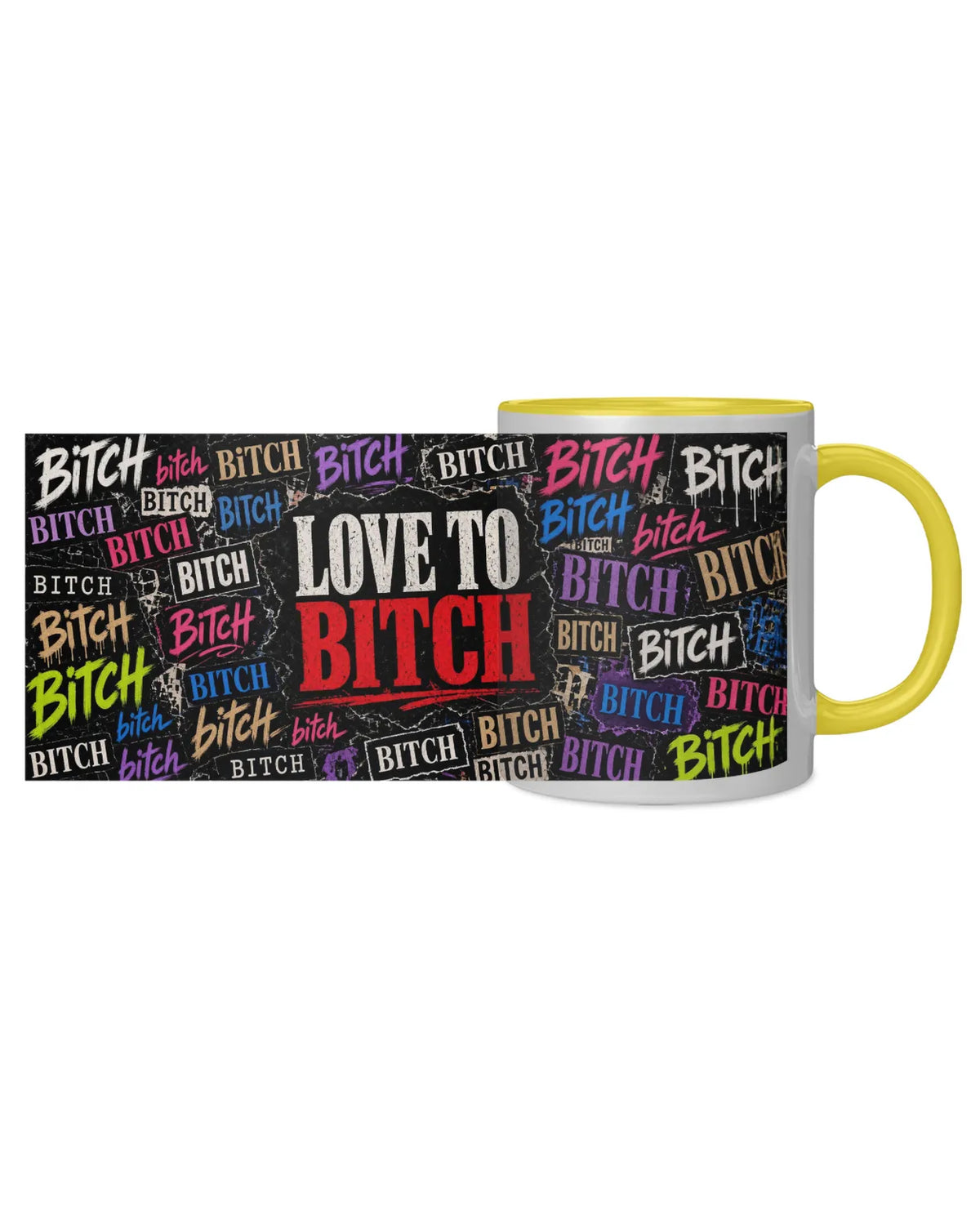 Love to BITCH Mug