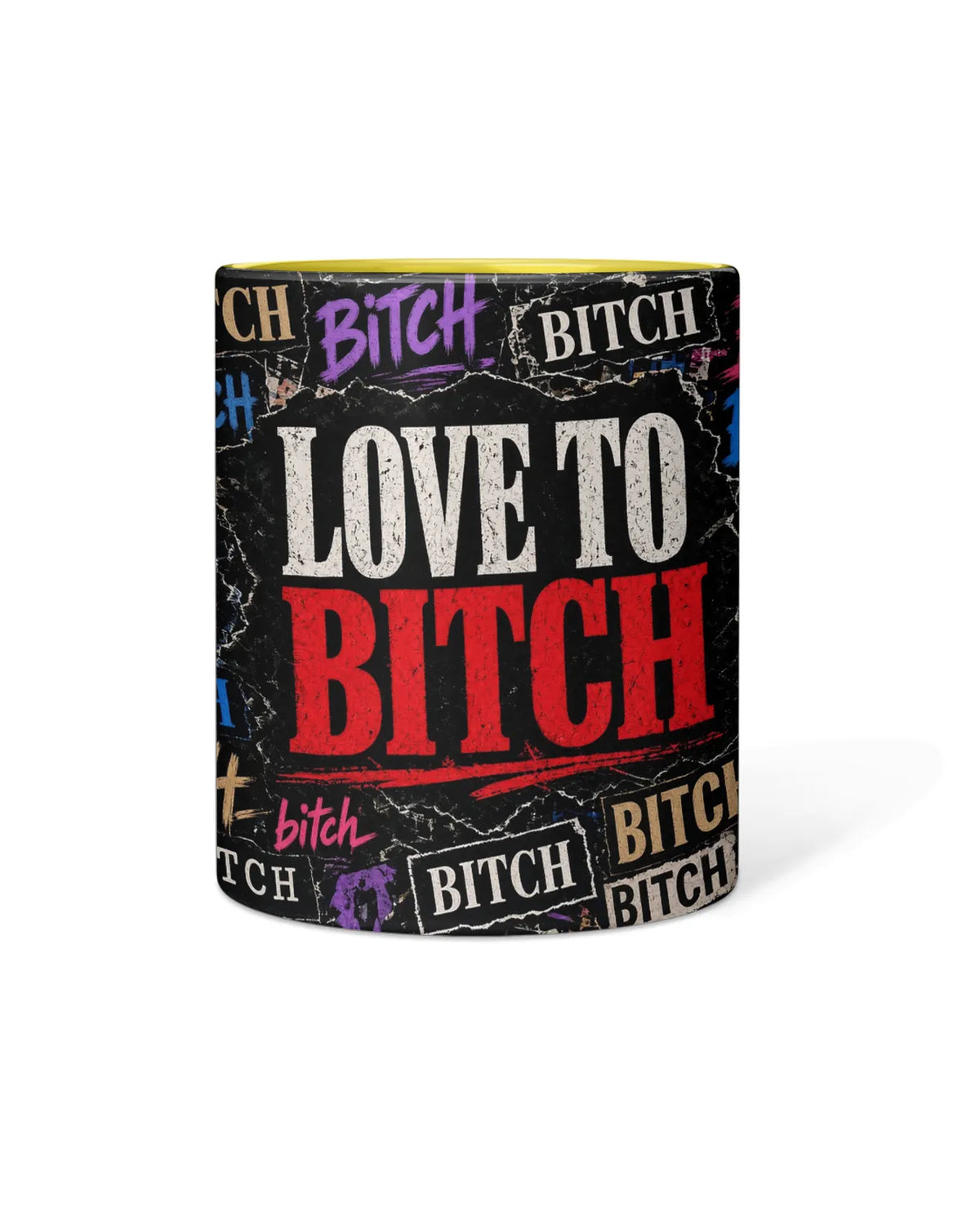 Love to BITCH Mug