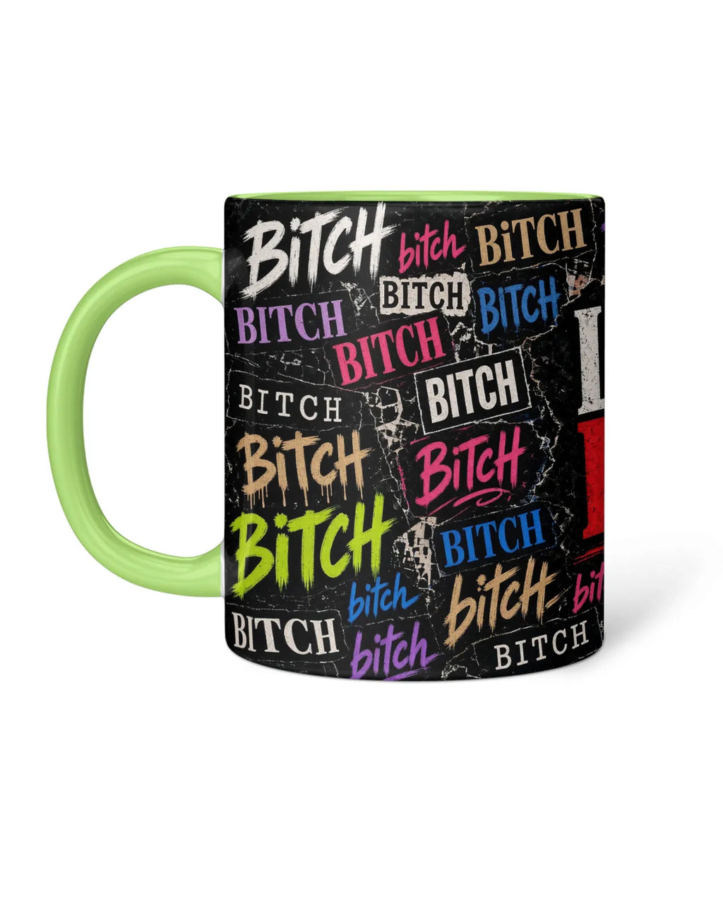 Love to BITCH Mug